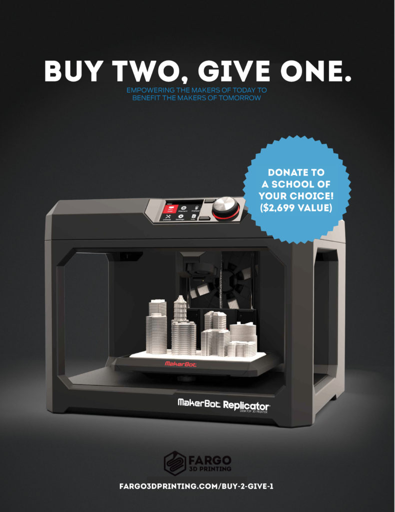 Buy Two, Give One -  MakerBot Replicator Deal